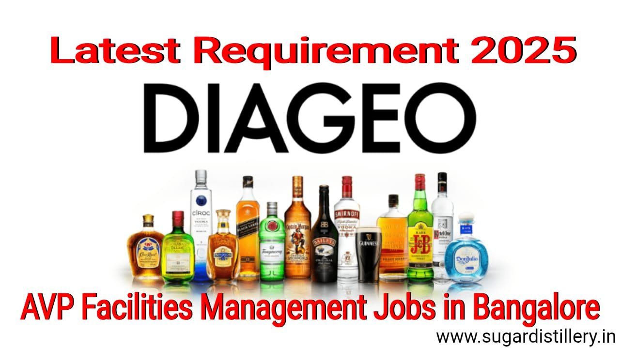 Diageo Careers 2025 | AVP Facilities Management Jobs in Bangalore