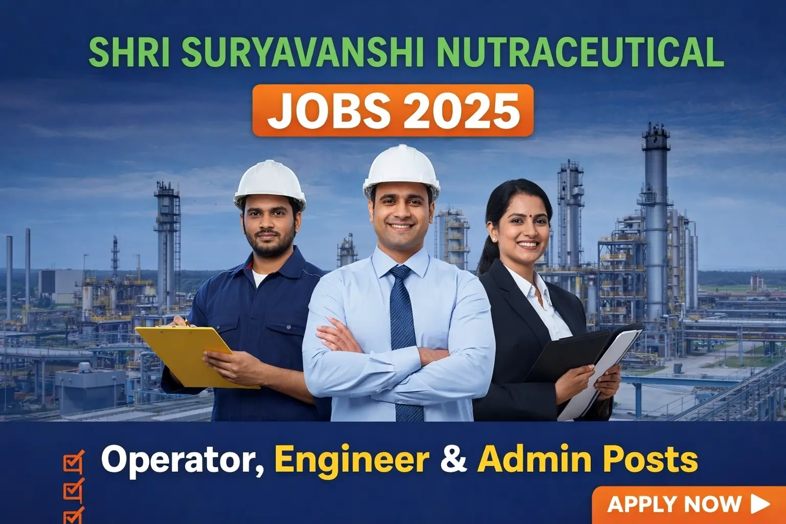Shri Suryavanshi Nutraceutical Jobs 2025 – Operator, Engineer & Admin Posts