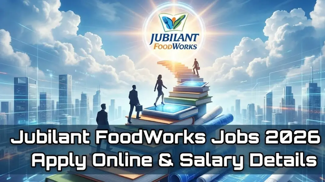 Jubilant FoodWorks Jobs 2026 – Apply Online & Salary Details