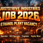 Juststrive Industries Hiring 2026 | Ethanol Plant Jobs Apply