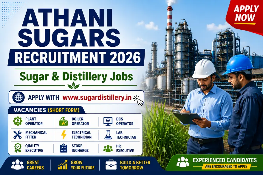Athani Sugars Recruitment 2026 | Sugar & Distillery Jobs