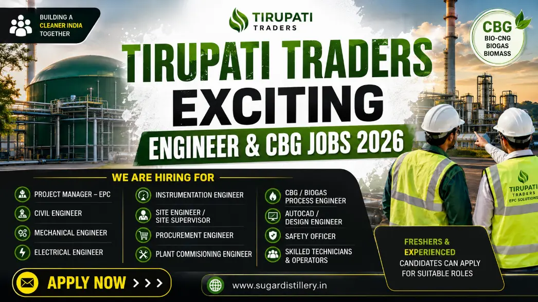 Tirupati Traders Engineer and CBG Jobs recruitment 2026