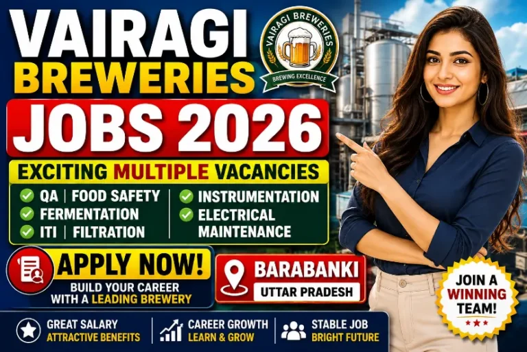 Vairagi Breweries Jobs 2026: Urgent QA & Engineer Vacancies