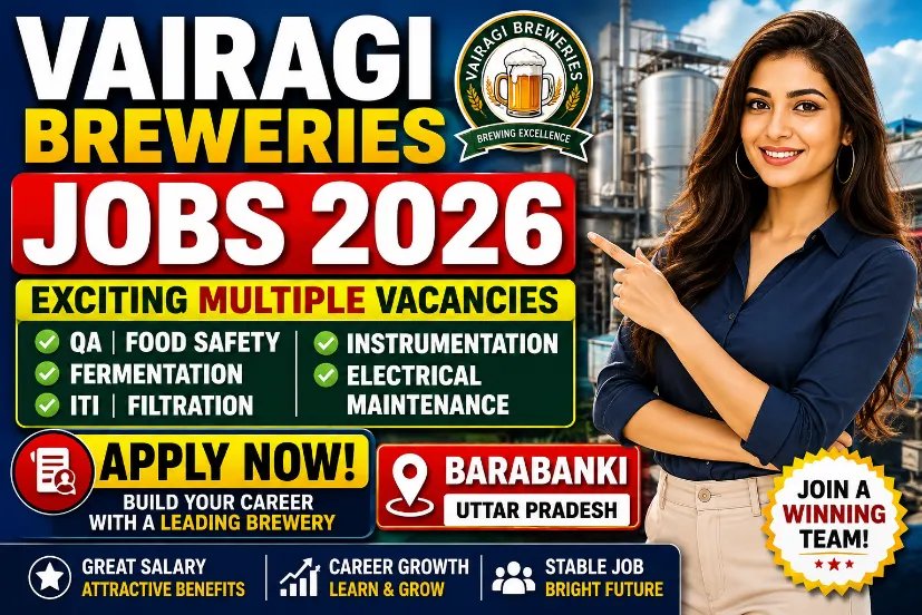 Vairagi Breweries Jobs 2026: Urgent QA & Engineer Vacancies