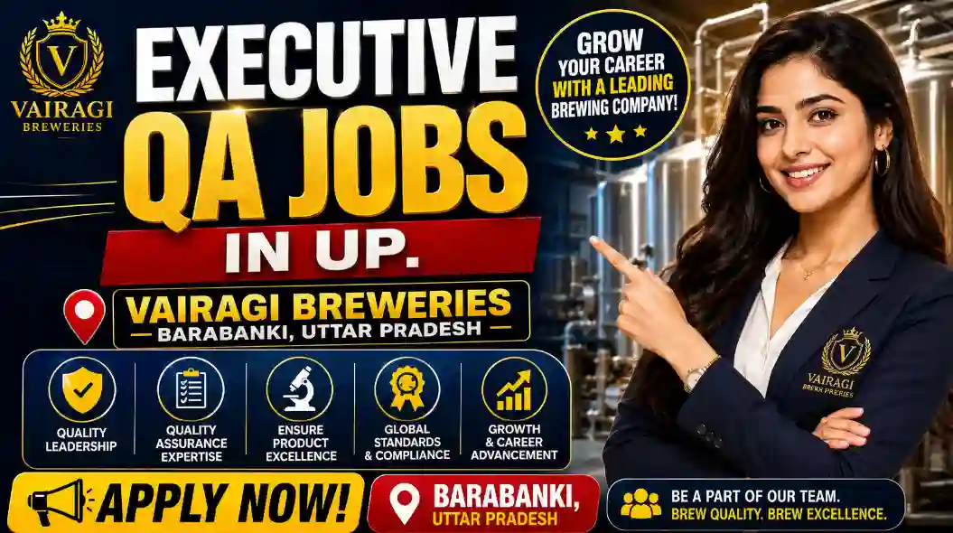 Vairagi Breweries Jobs 2026: Urgent QA & Engineer Vacancies