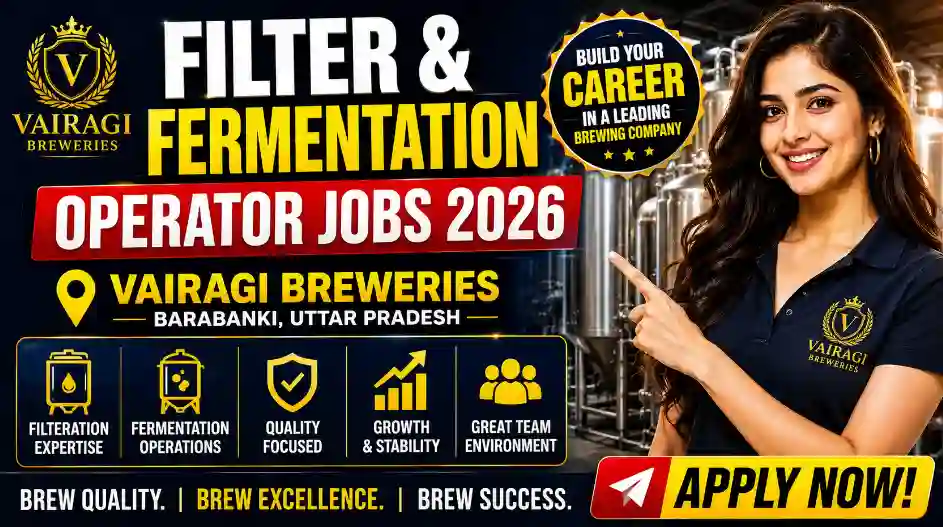 Vairagi Breweries Jobs 2026: Urgent QA & Engineer Vacancies