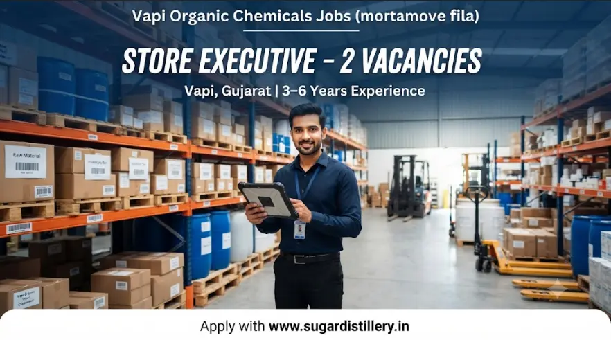 Vapi Organic Chemicals Jobs 2026: Store Executive, Store Assistant & QC Chemist Vacancy