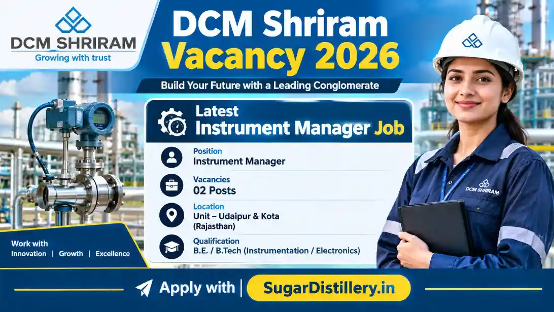 DCM Shriram Vacancy 2026 Instrument Manager Job in Lakhimpur Kheri